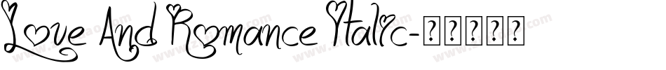 Love And Romance Italic字体转换